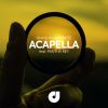 Download track Acapella (Extended Mix)