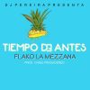 Download track Tiempo De Antes