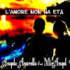 Download track L'amore Non Ha Età