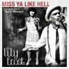 Download track Miss Ya Like Hell