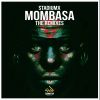 Download track Mombasa (Metrix Remix)