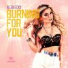 Download track Burning For You