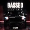 Download track BASSED (Slowed)