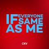 Download track If Everyone Same As Me (Instrumental)