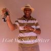 Download track I Got Me Sober Driver (Original)