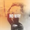 Download track No Way (Extended Mix)