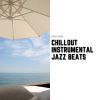 Download track Chillout Instrumental Jazz Beats