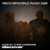 Download track Recoverworld Radio 028 (Continuous Dj Mix)