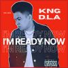 Download track I’m Ready Now