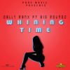 Download track Whining Time