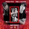 Download track La Volanta