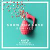 Download track Show You Love (KATO Remix)