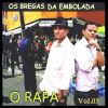 Download track O Rapa - Camelô E Prefeitura