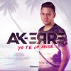 Download track Yo Te Lo Avisé