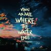 Download track Where The Water Ends