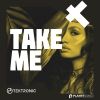 Download track Take Me (Extended Mix)