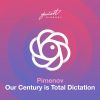 Download track Our Century Is Total Dictation