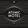 Download track Atomic Motel