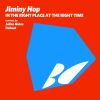 Download track In'the Right Place At The Right Time (Original Mix)