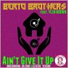 Download track Ain't Give It Up (Nu Funk Dub Mix)