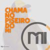 Download track Chama No Piseiro Do Mi