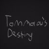 Download track Tommorow's Destiny