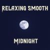 Download track Smooth Midnight