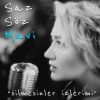 Download track Silmesinler İzlerimi'