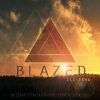 Download track Blazed (Standard & Push Remix)