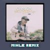 Download track Cảm Ơn Tổn Thương (Mihle Remix)