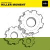 Download track Killer Moment