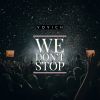 Download track We Don't Stop (Extended Mix)