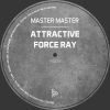 Download track Attractive Force Ray (Original Mix)