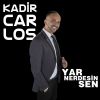 Download track Yar Nerdesin Sen