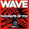 Download track Thoughts Of You (Fantasy Mix)