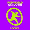 Download track Get Down (Down Mix)