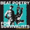 Download track Beat Poetry For The Survivalist