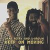 Download track Keep On Moving