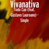 Download track Todo Cae (Gustavo Laureano)