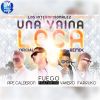 Download track Una Vaina Loca (All Star Remix)