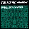 Download track Aztec Warrior (PHD Remix)