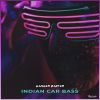 Download track Indian Car Bass