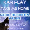 Download track Take Me Home (Special Radio Instrumental Without Drum Mix)