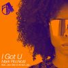 Download track I Got You (MARK! S Disco Length Mix)