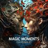 Download track Magic Moments (Original Mix)