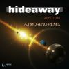 Download track Hideaway (AJ Moreno Radio Remix)