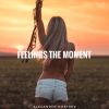 Download track Feelings The Moment (Special Deep Mix)