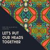 Download track Let's Put Our Heads Together