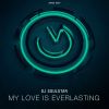 Download track My Love Is Everlasting (Original Mix)