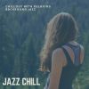 Download track Chill And Jazz